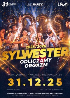 31.12.2025 r. - ŚRODA - SYLWESTER 2026: ODLICZAMY ORGAZMY...